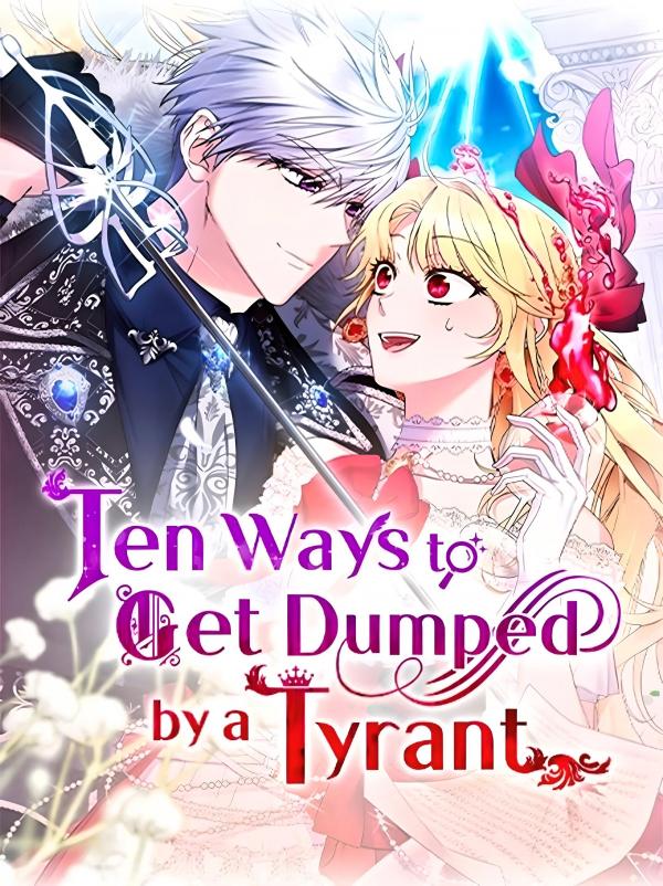 Ten ways to get dumped by a tyrant official read free manga online